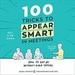 100 Tricks to Appear Smart in Meetings