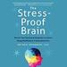 The Stress-Proof Brain