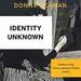 Identity Unknown: Rediscovering Seven American Women Artists