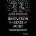 Innovation Is a State of Mind