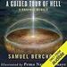 A Guided Tour of Hell