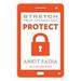 Stretch Your Technology Protect