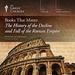 Books That Matter: The History of the Decline and Fall of the Roman Empire