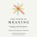 The Power of Meaning