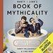 Rhett & Link's Book of Mythicality