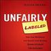 Unfairly Labeled