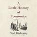 A Little History of Economics