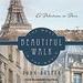 The Most Beautiful Walk in the World