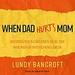 When Dad Hurts Mom