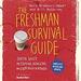 The Freshman Survival Guide