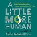 A Little More Human