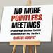 No More Pointless Meetings