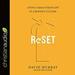 Reset: Living a Grace-Paced Life in a Burnout Culture