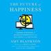 The Future of Happiness