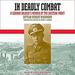 In Deadly Combat: A German Soldier's Memoir of the Eastern Front