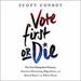 Vote First or Die: The New Hampshire Primary