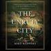 The Unruly City