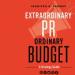 Extraordinary PR, Ordinary Budget