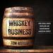 Whiskey Business