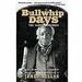 Bullwhip Days: The Slaves Remember: An Oral History