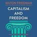 Capitalism and Freedom, Fortieth Anniversary Edition