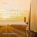 The Long Haul: A Trucker's Tales of Life on the Road