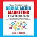 The Essential Social Media Marketing Handbook