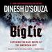 The Big Lie: Exposing the Nazi Roots of the American Left