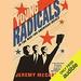 Young Radicals: In the War for American Ideals