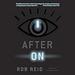 After On: A Novel of Silicon Valley