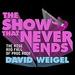 The Show That Never Ends