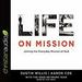 Life on Mission: Joining the Everyday Mission of God