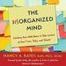 The Disorganized Mind