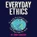Everyday Ethics