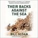 Their Backs Against the Sea