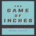 The Game of Inches: Why Small Change Wins Big Results