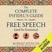 The Complete Infidel's Guide to Free Speech (and Its Enemies)