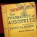 The Pharmacist of Auschwitz