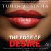 The Edge of Desire