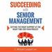 Succeeding with Senior Management