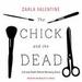 The Chick and the Dead