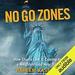 No Go Zones: How Sharia Law Is Coming to a Neighborhood Near You
