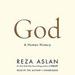 God: A Human History