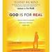 God Is for Real