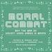 Moral Combat: Why the War on Violent Video Games Is Wrong
