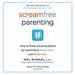 Screamfree Parenting