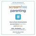 Screamfree Parenting