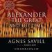 Alexander the Great and His Time