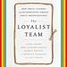 The Loyalist Team