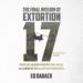 The Final Mission of Extortion 17